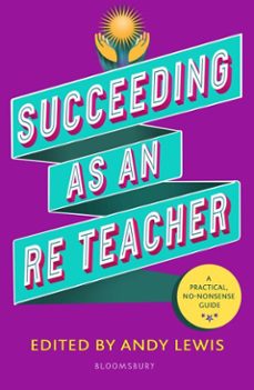 succeeding as an re teacher-andy lewis-9781801997515