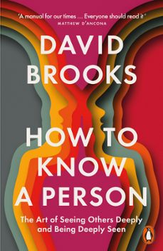 how to know a person (ebook)-david brooks-9781802064315