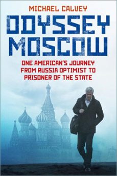 odyssey moscow (ebook)-michael calvey-9781803997315