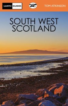 south west scotland (ebook)-tom atkinson-9781804252215