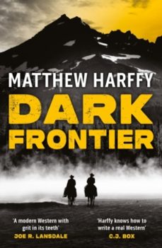 dark frontier-matthew harffy-9781804548615