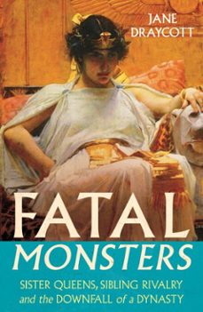 fatal monsters (ebook)-jane draycott-9781805465515