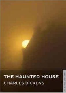 the haunted house-charles dickens-9781847491015
