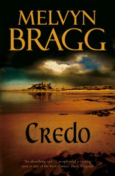 credo-melvyn bragg-9781848942615