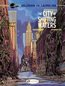 valerian &amp; laureline - volume 1 - the city of shifting waters (ebook)-jean claude mezieres-pierre christin-9781849189415