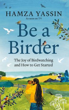 be a birder-hamza yassin-9781856755115