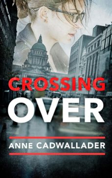 crossing over (ebook)-anne cadwallader-9781917453615