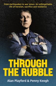 through the rubble (ebook)-alan playford-penny keogh-9781923300415