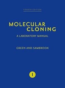 molecular cloning: a laboratory manual (fourth edition)-michael r. green-joseph sambrook-9781936113415