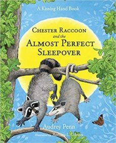chester raccoon and the almost perfect sleepover-9781939100115