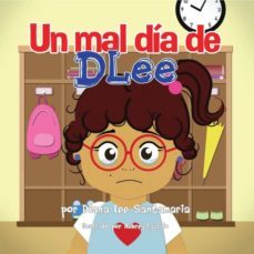 un mal dia de dlee-9781941697115
