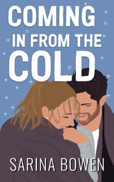 coming in from the cold (ebook)-sarina bowen-9781942444015