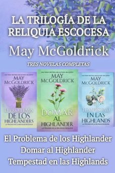 la trilogia de la reliquia escocesa (ebook)-may mcgoldrick-jan coffey-9781968121815