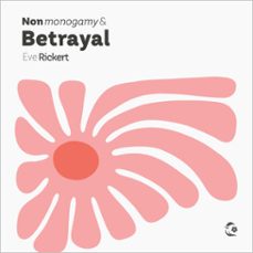 nonmonogamy and betrayal (audiolibro)-eve rickert-9781990869815