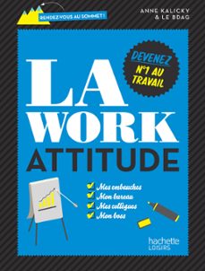 la work attitude-anne kalicky-9782012318915