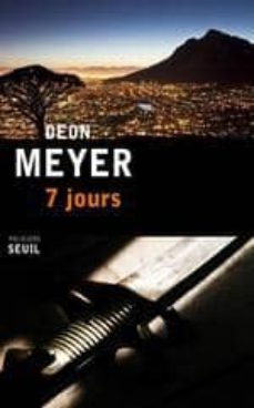 7 jours-deon meyer-9782021089615