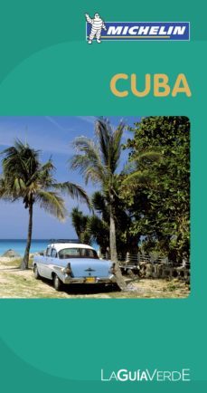 cuba 2012 (ref. 4302) (la guia verde)-9782067167315