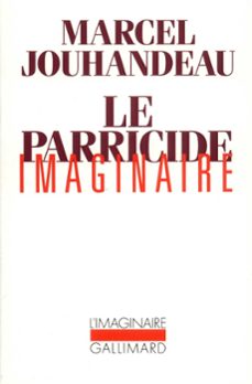 le parricide imaginaire (ebook)-marcel jouhandeau-9782072086915