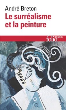 le surrealisme et la peinture (ebook)-andre breton-9782072682315