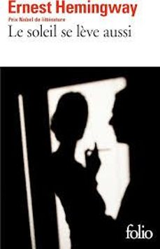le soleil se lève aussi-ernest hemingway-9782073004215