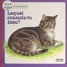 lequel connais-tu bien ?-emma lafon-9782092623015