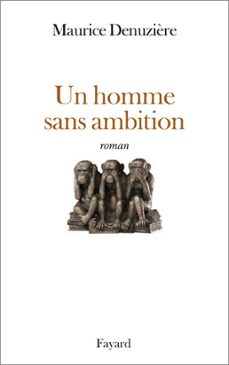 un homme sans ambition (ebook)-maurice denuziere-9782213664415