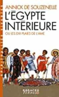 l egypte interieure ou les dix plaies de l ame-9782226460615