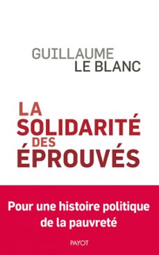 la solidarite des eprouves (ebook)-guillaume le blanc-9782228931915