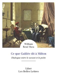 ce que galilee dit a milton (ebook)-william r. shea-9782251917115