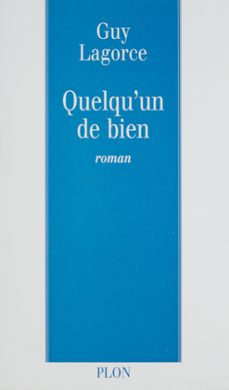 quelqu'un de bien (ebook)-guy lagorce-9782259239615