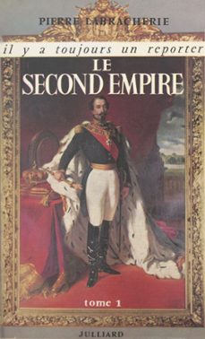 le second empire (1) (ebook)-pierre labracherie-9782260046615