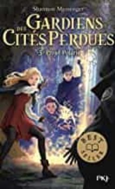 gardiens des cites perdues - tome 5 projet polaris-9782266293815