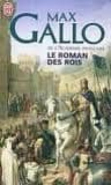 le roman des rois: les grands capetiens-max gallo-9782290025215