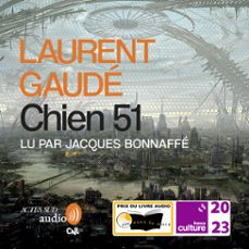chien 51 - prix du livre audio 2023 (audiolibro)-laurent gaude-9782330170615
