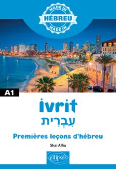 ivrit - premières leçons d'hebreu - a1 (ebook)-9782340071315