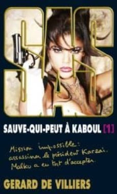 sauve-qui-peut a kaboul volume i-gerard de villiers-9782360533015