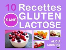 10 recettes sans gluten sans lactose (ebook)-9782366689815