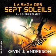 soleils eclates (audiolibro)-kevin j. anderson-9782374345215