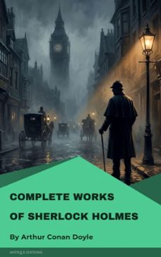 complete works of sherlock holmes (ebook)-arthur conan doyle-9782379265815