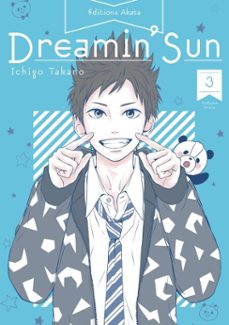 dreamin' sun - nouvelle edition - tome 3 (vf) (ebook)-ichigo takano-9782382129715