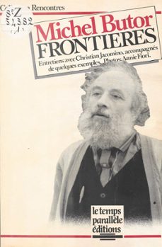 frontières : entretiens (ebook)-michel butor-9782402045315