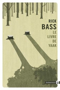 le livre de yaak (ebook)-rick bass-9782404002415