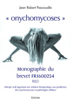 onychomycoses  (ebook)-jean robert pascoualle-9782414410415
