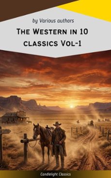 the western in10 classics vol-1 (ebook)-andy adams-frederic homer balch-b.m. bower-9782700106015