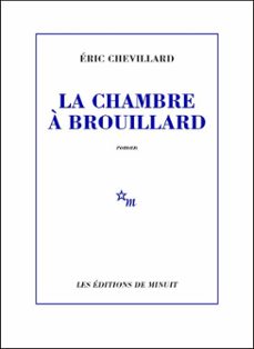 la chambre a brouillard (ebook)-eric chevillard-9782707348715