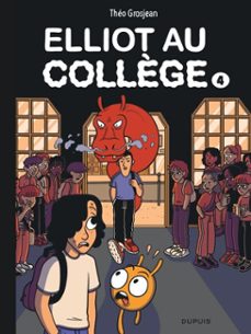 elliot au collège - tome 4 - dernier frisson-9782808518215