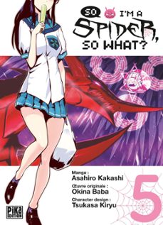 so i'm a spider, so what? t05 (ebook)-asahiro kakashi-9782811660215