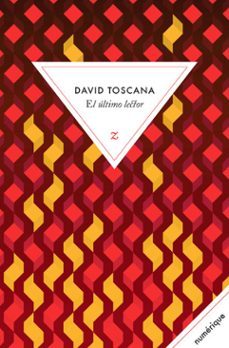el ultimo lector (ebook)-david toscana-9782843046315