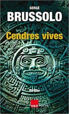 cendres vives: thriller-serge brussolo-9782845473515