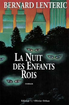 la nuit des enfants rois (ebook)-bernard lenteric-9782846123815